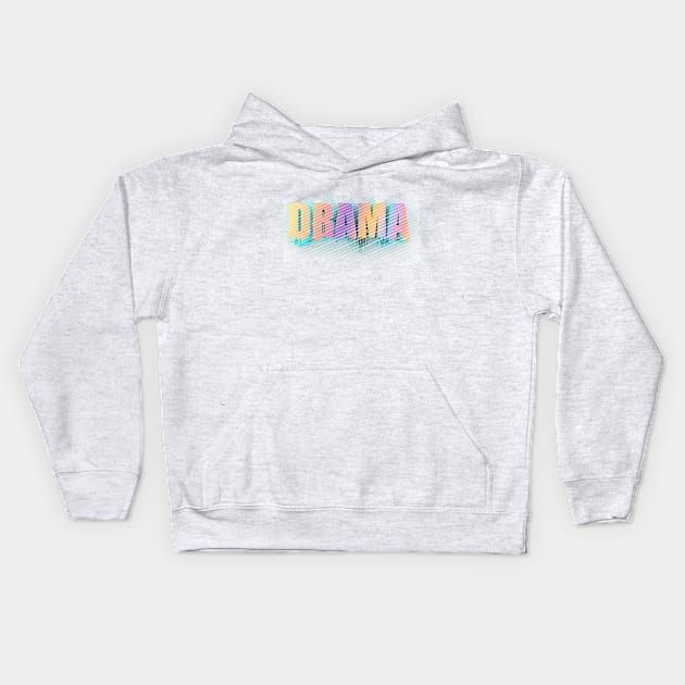 Drama Kids Hoodie by stefy